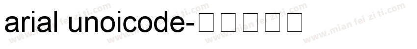 arial unoicode字体转换